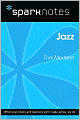 Jazz (SparkNotes Literature Guide Series)