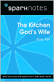The Kitchen God's Wife (SparkNotes Literature Guide Series)