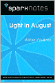 Light in August (SparkNotes Literature Guide Series)