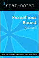 Prometheus Bound (SparkNotes Literature Guide Series)