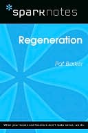 Regeneration (SparkNotes Literature Guide Series)