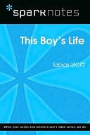 This Boy's Life (SparkNotes Literature Guide Series)