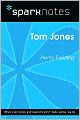 Tom Jones (SparkNotes Literature Guide Series)