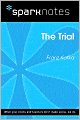 The Trial (SparkNotes Literature Guide Series)