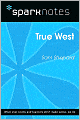 True West (SparkNotes Literature Guide Series)