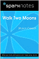Walk Two Moons (SparkNotes Literature Guide Series)