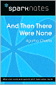 And Then There Were None (SparkNotes Literature Guide)