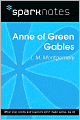 Anne of Green Gables (SparkNotes Literature Guide Series)