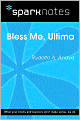 Bless Me Ultima (SparkNotes Literature Guide Series)