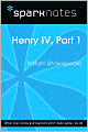 Henry IV, Part I (SparkNotes Literature Guide)
