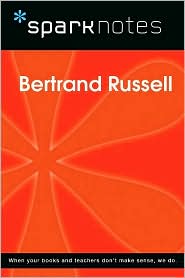 Bertrand Russell (SparkNotes Philosophy Guide)