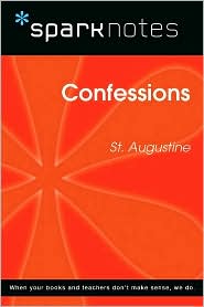 Confessions (SparkNotes Philosophy Guide)