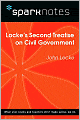 Locke's Second Treatise on Civil Government (SparkNotes Philosophy Guide)