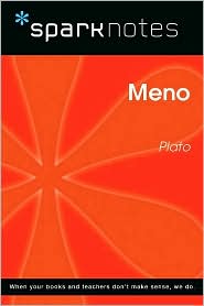 Meno (SparkNotes Philosophy Guide)