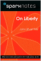 On Liberty (SparkNotes Philosophy Guide)