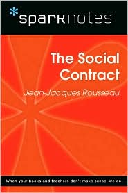 The Social Contract (SparkNotes Philosophy Guide)
