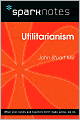Utilitarianism (SparkNotes Philosophy Guide)