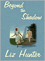 Beyond the Shadow