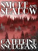 Smoke and Shadow [Foggy Nights Book 2]