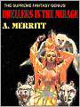 Dwellers in the Mirage