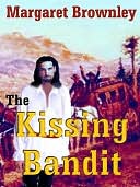 The Kissing Bandit