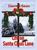 Life on Santa Claus Lane