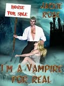 I'm a Vampire ... For Real