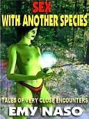 Sex with Another Species & Other Erotic Science Fiction and Fantasy Tales