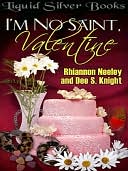 I'm No Saint, Valentine