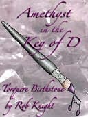 Amethyst in the Key of D