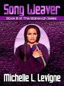 Song Weaver [The Bainevah Series Book 3]