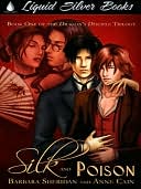 Silk and Poison [Dragon's Disciple Trilogy Book 1]