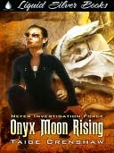 Onyx Moon Rising