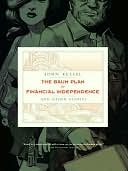 The Baum Plan for Financial Independence and Other Stories