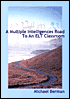 A Multiple Intelligences Road to an ELT Classroom
