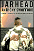 Jarhead: A Marine's Chronicle of the Gulf War and Other Battles
