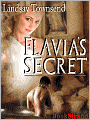 Flavia's Secret