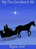 My True Love Gave to Me