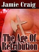 The Age Of Retribution [The Master Chronicles, Book VIII]