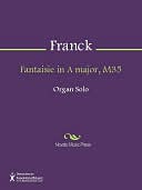 Fantaisie in A major, M35