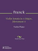 Violin Sonata in A Major, Movement 4