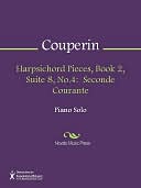 Harpsichord Pieces, Book 2, Suite 8, No.4: Seconde Courante