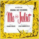 Me and Juliet [Original Cast Recording]