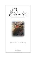 Preludes: four stories of the fantastic