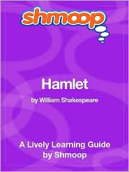 Hamlet: Shmoop Learning Guide
