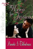 A Hero for Jessica