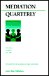 Mediation Quarterly: Volume 16, Number 1, Fall 1998