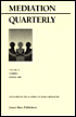 Mediation Quarterly, No. 2, Summer 1999