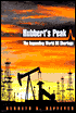 Hubbert's Peak: The Impending World Oil Shortage