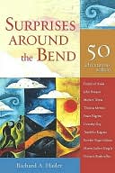 Surprises Around the Bend: 50 Adventurous Walkers